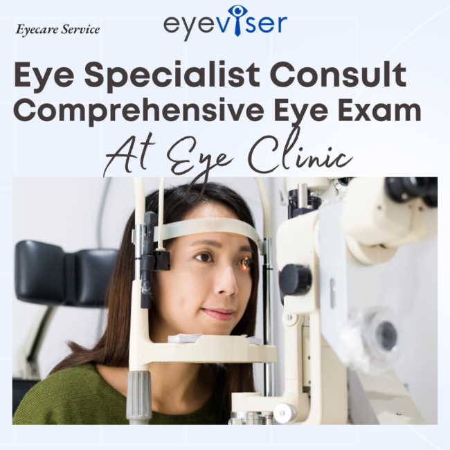 Eye specialist consultation and comprehensive eye examination at eye ...